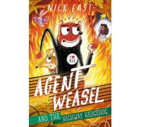 Agent Weasel And The Highway Hedgehog