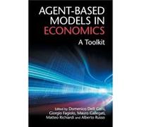 AgentBased Models in Economics Domenico Delli Universit Cattolica Del Sacro Cuore Gatti, Fagiolo Milano , Gallegati Giorgio, Richiardi Mauro (Auteur)