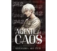 Agente del Caos. Ediz. speciale decimo anniversario