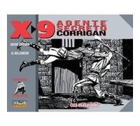 Agente Secreto X-9 Corrigan 1968-1970 - [Livre en VO] Williamson, Al, Goodwin, Archie (Auteur)
