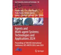 Agents and Multi-agent Systems: Technologies and Applications 2024: Proceedings of 18th KES International Conference, KES-AMSTA 2024, June 2024