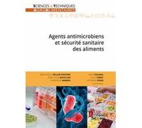 Agents antimicrobiens et sécurité sanitaire des aliments