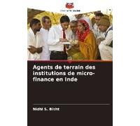 Agents De Terrain Des Institutions De Micro-Finance En Inde
