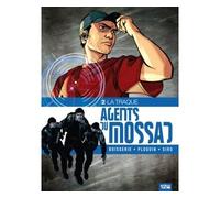 Agents du Mossad - Tome 02 La traque - Pierre Boisserie - 12 ds - broché - Bande dessinée
