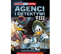 Agents et détectives VIII. L'enquête bat son plein. Giant Recommends Extra, Vol. 2/2025