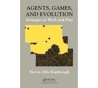 Agents, Games, And Evolution