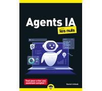 Agents IA pour les Nuls - Daniel Ichbiah - First Interactive - Poche - Guide