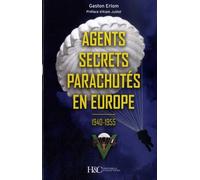 Agents Secrets Parachutés En Europe - 1940-1955