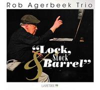 Rob Trio Agerbeek - Lock, Stock & Barrel [Import]