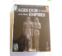 Ages D'or De L'ancien Et Du Moyen Empire