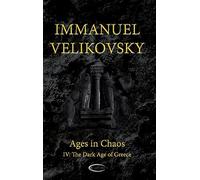 Ages in Chaos IV: The Dark Age of Greece