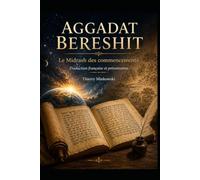 Aggadat Bereshit: Le Midrash des commencements