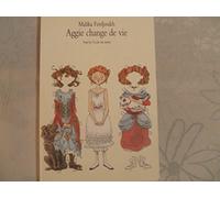 aggie change de vie
