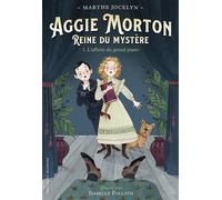AGGIE MORTON REINE DU MYSTERE 1 - L'AFFAIRE DU GRAND PIANO T