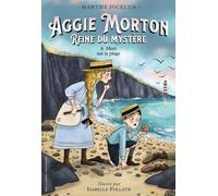 Aggie Morton reine du mystère: Mort sur la plage (4)