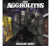 Aggrolites the - Reggae Now [Import]
