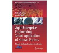 Agile Enterprise Engineering: Smart Application Of Human Factors