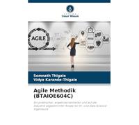 Agile Methodik (BTAIOE604C): Ein praktischer, ergebnisorientierter und auf die Industrie abgestimmter Ansatz für KI- und Data Science-Ingenieure