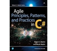 Agile Principles, Patterns, And Practices in C#