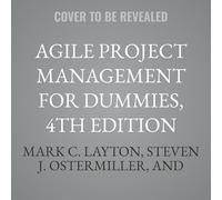 Agile Project Management for Dummies