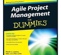 Agile Project Management for Dummies