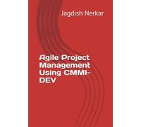 Agile Project Management Using CMMI-DEV