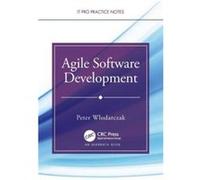 Agile Software Development by Wlodarczak & Peter University of Southern Queensland & Toowoomba & Australia Wlodarczak Peter University of Southern Queensland Toowoomba Australia (Auteur)