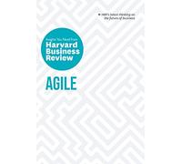Agile: The Insights You Need from Harvard Business Review