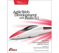 Agile Web Development with Rails 5.1 by Dave Thomas Dave Thomas (Auteur)