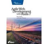 Agile Web Development with Rails 7 by Sam Ruby Sam Ruby (Auteur)