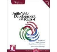 Agile Web Development with Rails Revised by Sam Ruby Sam Ruby, Dave Thomas, David Heinemeier Hansson (Auteur)