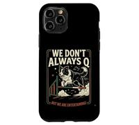 Agility Dog Joke We Don't Always Q Funny Handler Saying Coque pour iPhone 11 Pro