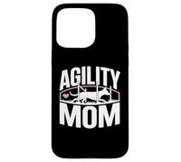 Agility Mom, Chien drôle, Amateur d'agilité Coque pour iPhone 15 Pro Max