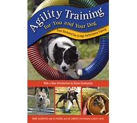 Agility Training for You and Your Dog: From Backyard Fun to High-Performance Training