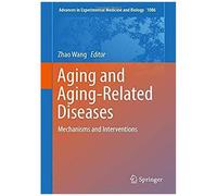 Aging And Aging-Related Diseases