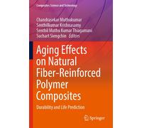 Aging Effects On Natural Fiber-Reinforced Polymer Composites