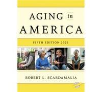 Aging in America 2023 Aging in America 2023 (Auteur)