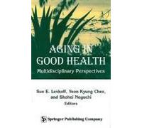 Aging In Good Health