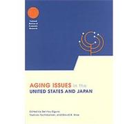 Aging Issues in the United States and Japan, National Bureau of Economic Research Conference Report