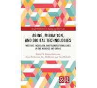 Aging, Migration, and Digital Technologies