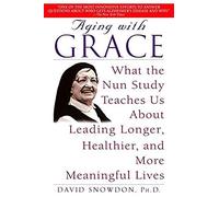 Aging With Grace