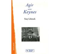 Agir Avec John Maynard Keynes