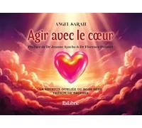 Agir avec le coeur