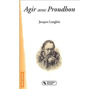 Agir Avec Proudhon