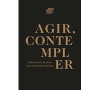 AGIR, CONTEMPLER: HERZOG ET DE MEURON