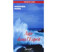Agir dans l'esprit