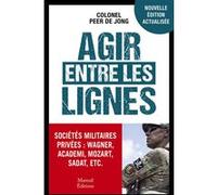 Agir entre les lignes Peer de Jong (Auteur)