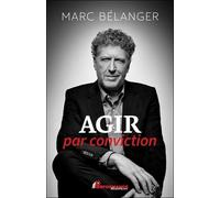 Agir Par Conviction