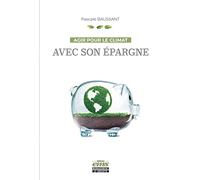 Agir pour le climat avec son épargne