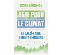 Agir Pour Le Climat - Inspirée Par La Conversation Entre Sa Sainteté Le Dalaï-Lama Et Greta Thunberg